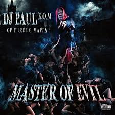 DJ Paul-Master of evil CD 2015/Zabalene/